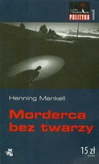 Morderca bez twarzy - Henning Mankell