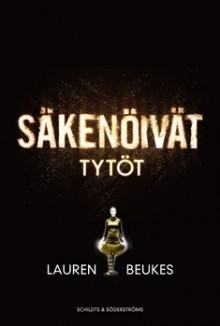 Säkenöivät tytöt - Lauren Beukes, Virpi Vainikainen