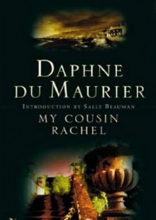 My Cousin Rachel - Daphne du Maurier