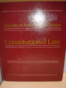 Constitutional Law - Malcolm M. Feeley