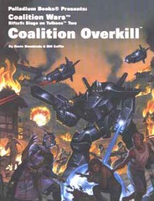 Coalition Overkill: Siege on Tolkeen Chapter Two - Kevin Siembieda, Bill Coffin