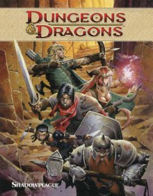 Dungeons & Dragons, Volume 1: Shadowplague - John Rogers, Andrea DiVito