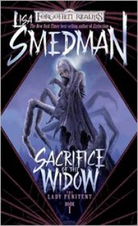 Sacrifice of the Widow - Lisa Smedman