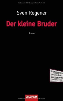 Der kleine Bruder (Lehmann, #2) - Sven Regener