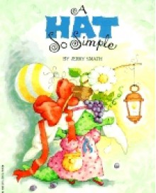 A Hat So Simple - Jerry Smath