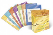 Emotional Repair Kit: 50 Tools to Liberate Yourself from Negative Emotions - Judith Orloff