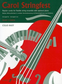 Carol Stringfest: Cello Duet - Mary Cohen