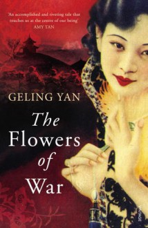 The Flowers of War - Geling Yan