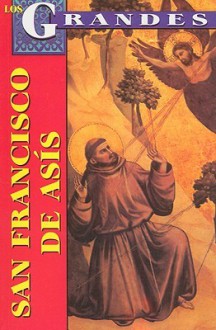 San Francisco de Asis = Saint Francis of Asis - Luis Rutiaga