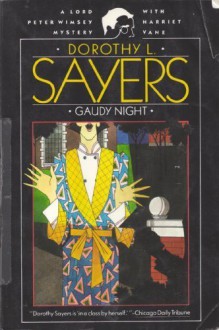 Gaudy Night - Dorothy L. Sayers