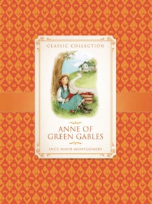 Anne of Green Gables - Anne Rooney