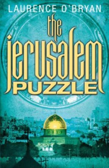 The Jerusalem Puzzle - Laurence O'Bryan