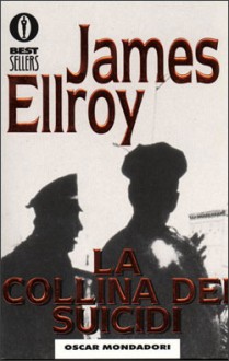 La collina dei suicidi - James Ellroy, Marco Pensante