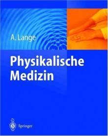 Physikalische Medizin - Armin Lange