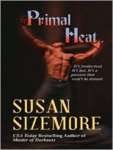 Primal Heat - Susan Sizemore