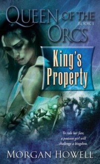 King's Property - Morgan Howell