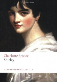 Shirley - Charlotte Brontë, Janet Gezari