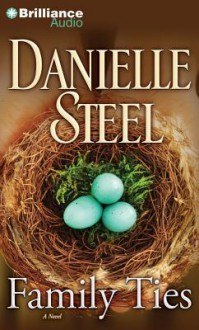 Family Ties - Danielle Steel, Susan Ericksen