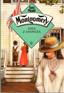 Ania z Avonlea - L.M. Montgomery