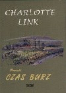 Czas burz - Charlotte Link