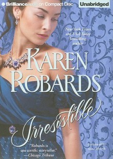 Irresistible (Banning Sisters trilogy #2) - Karen Robards