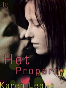 Hot Property - Karen Leabo