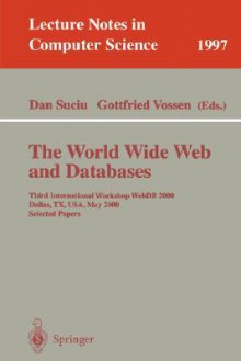 The World Wide Web and Databases - Gottfried Vossen