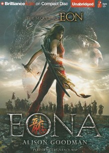 Eona: The Last Dragoneye - Alison Goodman