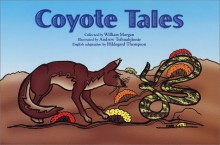 Coyote Tales - William Morgan