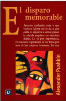 El disparo memorable - Alexander Pushkin