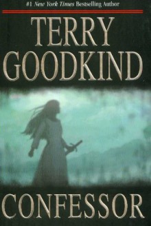 Confessor - Terry Goodkind, Sam Tsoutsouvas