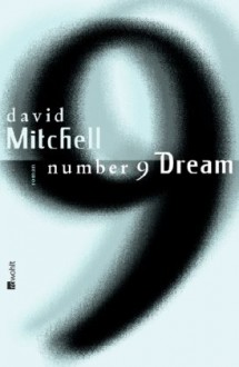 Number 9 Dream - David Mitchell, Volker Oldenburg