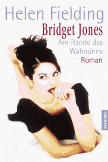 Bridget Jones Am Rand Des Wahnsinns - Helen Fielding