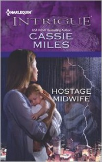 Hostage Midwife - Cassie Miles