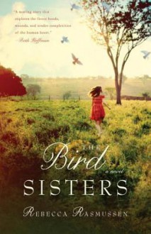 The Bird Sisters - Rebecca Rasmussen