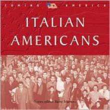 Italian Americans Italian Americans - Barry Moreno