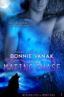 The Mating Chase - Bonnie Vanak