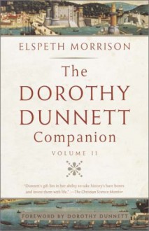 The Dorothy Dunnett Companion: Volume II - Elspeth Morrison, Dorothy Dunnett