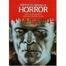 The Encyclopedia Of Horror - Richard Davis