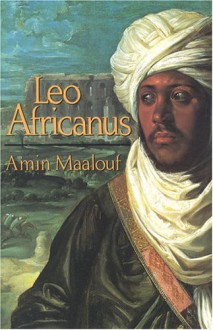 Leo The African - Amin Maalouf