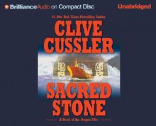 Sacred Stone (Oregon Files, #2) - J. Charles, Clive Cussler, Craig Dirgo