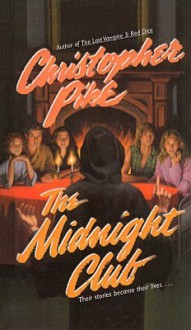 The Midnight Club - Christopher Pike