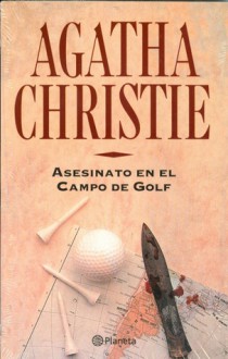 Asesinato en el campo de Golf (Hercule Poirot #2) - Guillermo de Boladeres, Agatha Christie