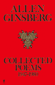 Collected Poems, 1947-1980 - Allen Ginsberg