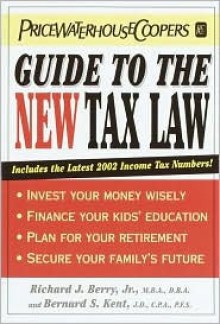 Pricewaterhousecoopers Guide to the New Tax Law - Ballantine