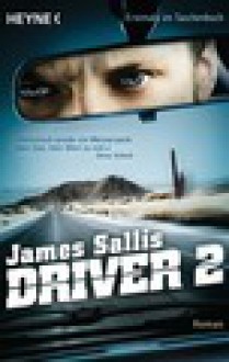 Driver 2 (Taschenbuch) - James Sallis