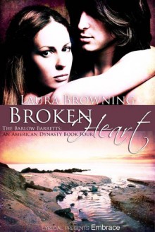 Broken Heart - Laura Browning