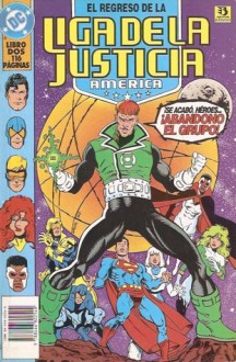 Liga de la Justicia América #2: El regreso de la Liga de la Justicia Libro Dos - Dan Jurgens