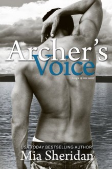 Archer's Voice: Sign of Love, Sagittarius (Volume 4) - Mia Sheridan
