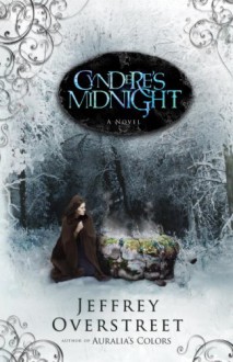 Cyndere's Midnight - Jeffrey Overstreet